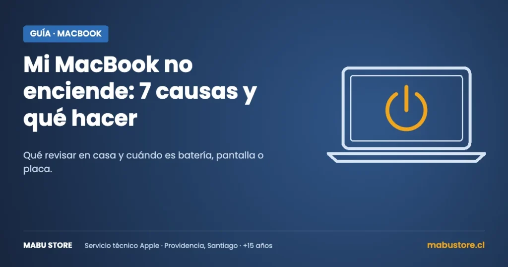 MacBook no enciende: causas y soluciones (Mabu Store)