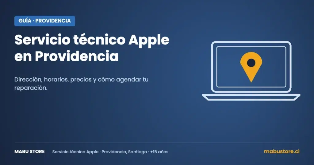 Servicio técnico Apple en Providencia, Mabu Store
