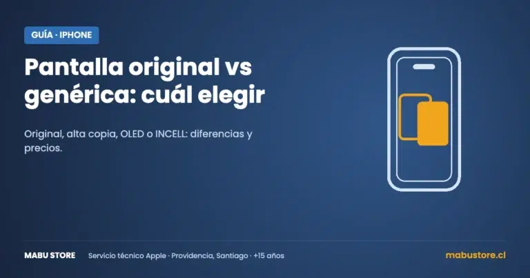 Pantalla original vs genérica en iPhone (Mabu Store)